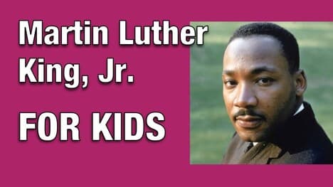 Martin Luther King, Jr. For Kids