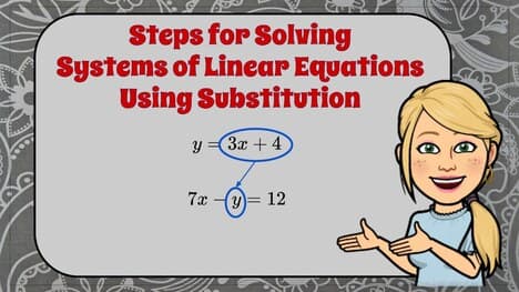Solving Systems of Linear Equations Using Substitution