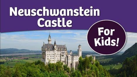 Neuschwanstein Castle and King Ludwig for Kids | Bedtime History