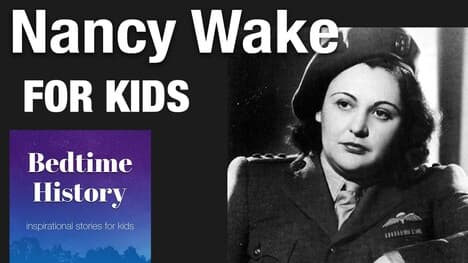 Nancy Wake For Kids