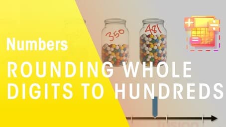 Learn How To Round Whole Digits To The Nearest Hundred