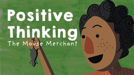 Merchant Mouse's Positive Tale