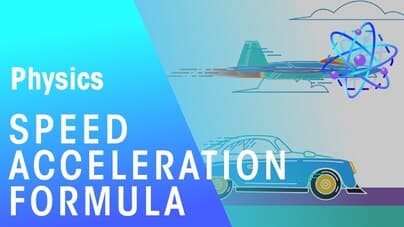 Speed, Distance, Time and Acceleration