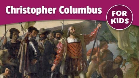 Christopher Columbus for Kids