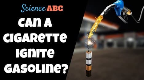Can A Cigarette Ignite A Puddle Of Gasoline?