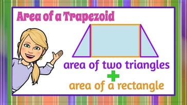 How to Find the Area of a Trapezoid Using Triangles and a Rectangle