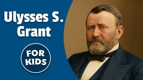 Ulysses S. Grant for Kids