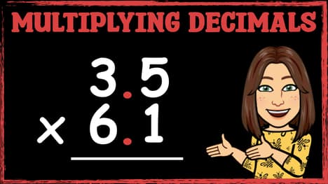 Multiplying Decimals by Decimals
