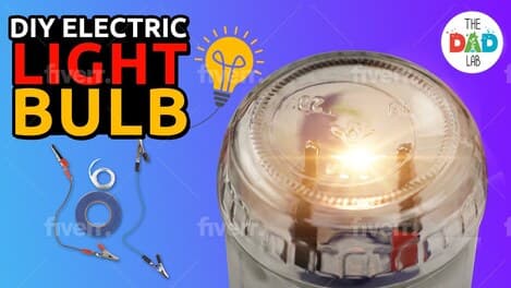 Science Experiment: Make a Lightbulb