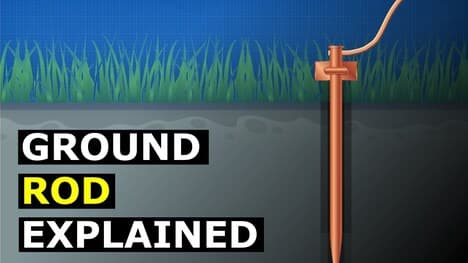Ground Rod Explained
