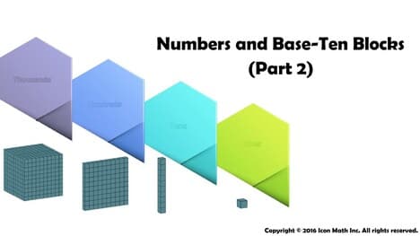 Numbers and Base-Ten Blocks (Part 2)
