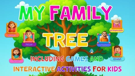 My family Tree And Games For Kids