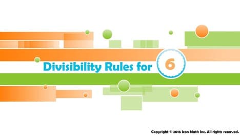 Divisibility Rules for 6