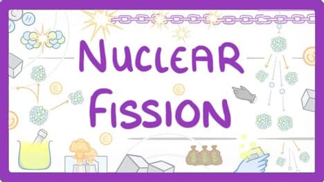 GCSE Physics - Nuclear Fission #38