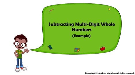 Subtracting Multi-Digit Whole Numbers (Example)