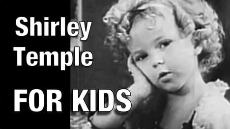 The Shirley Temple Story For Kids