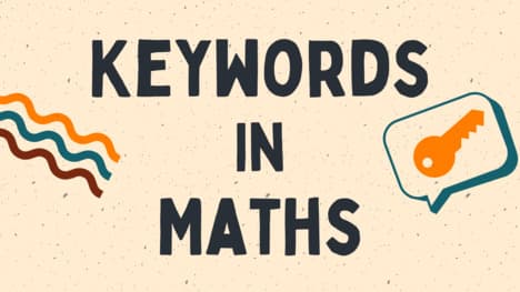 Keywords in Maths