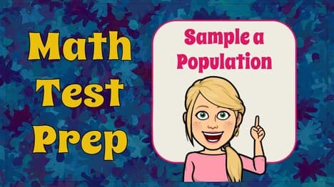 Identify the Best Way to Sample a Population