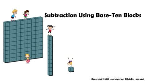 Subtraction Using Base-Ten Blocks