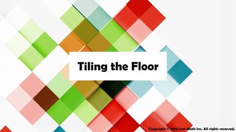 Tiling the Floor (Multiply whole-number measurements of the length of the sides of a rectangle to find the area in the context of a real-world problem.)