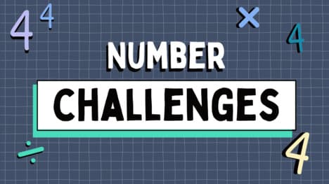 Number Challenges: Four 4's & Build A Number