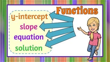 Functions: Slope, y intercept & equation from a Table | 8.F.B.4