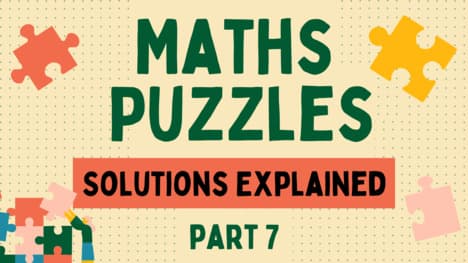 4 Maths Puzzles With Answers: Show Your Work