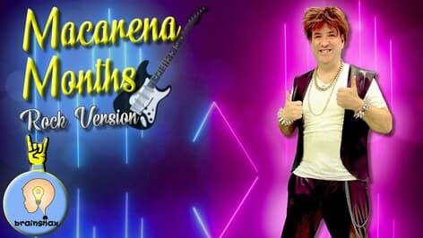 Macarena Months of the Year Rock