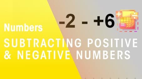 How To Subtract Positive & Negative Numbers