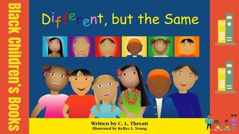 Different, But the Same by C.L. Threatt