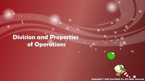 Division and Properties of Operations