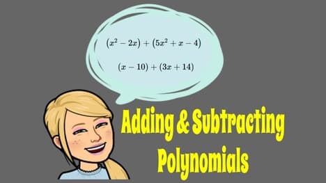 Adding and Subtracting Polynomials: Understanding Monomials, Degrees, and Classifying Polynomials