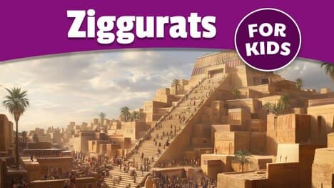 Ziggurats for Kids | Babylon