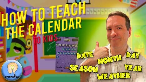 How to Teach the Calendar to Kids