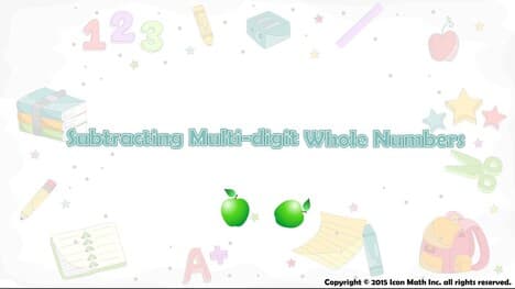 Subtracting Multi-Digit Whole Number