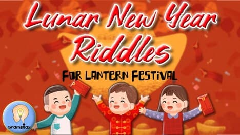 Lunar New Year Riddles
