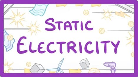 GCSE Physics - Static Electricity #24