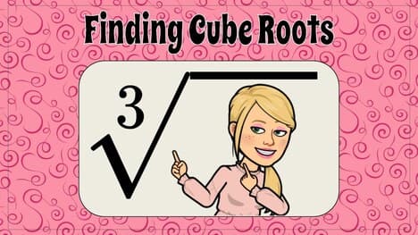 How to Find Cube Roots