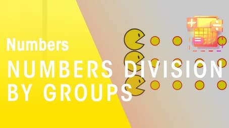 Learn How To Divide Numbers By Splitting Them Into Groups