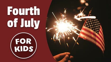 Independence Day | Fourth of July for Kids