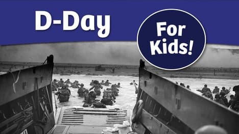 D-Day History For Kids