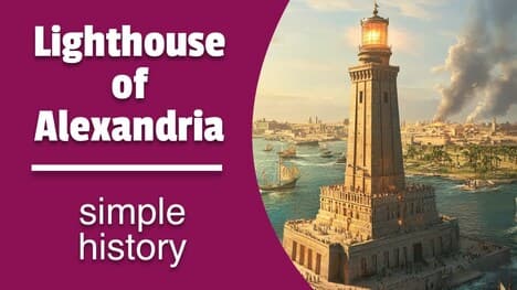 The Lighthouse of Alexandria |Ancient Egypt