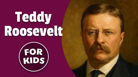 Theodore Roosevelt for Kids