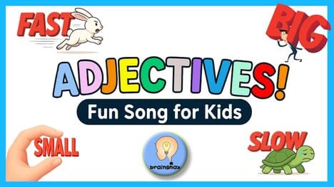 Adjectives, Adjectives Song