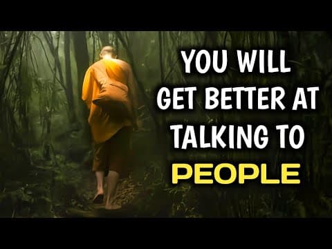 You will get better at talking to people-how to talk to anyone-buddhist story