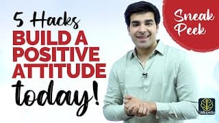 Attitude Is Everything - Short Story | 5 Ways To Build A Positive Attitude