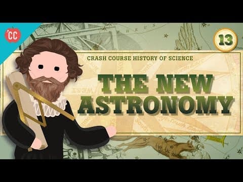 The New Astronomy Crash Course History of Science