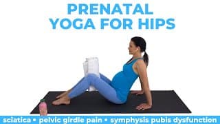 Pregnancy Yoga For Hips