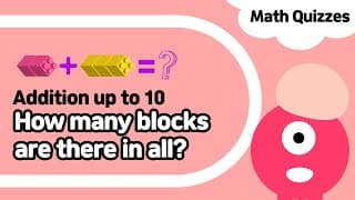 How many blocks are there in all|Addition up to Ten|Kindergarten And Grade One Math Questions