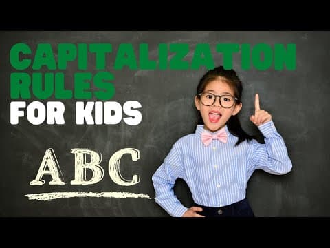 Capitalization rules for kids - learn the capitalization rules in a fun interactive video for kids